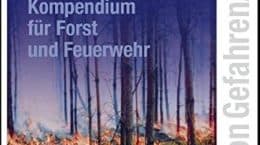 Waldbrandschutz für Forst und Feuerwehr