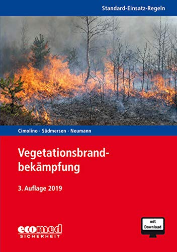 Vegetationsbrandbekämpfung Standard-Einsatz-Regeln